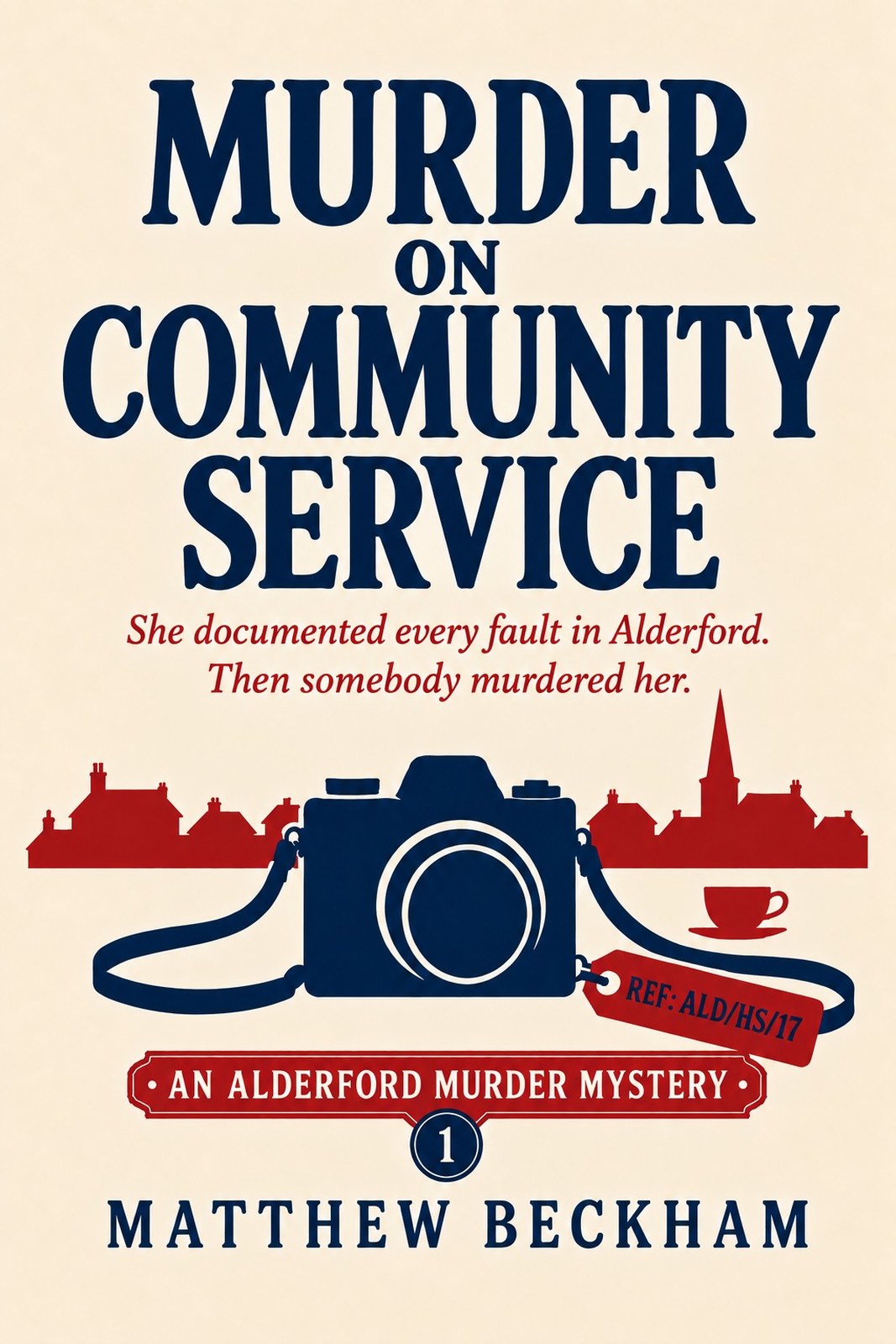 Cover of Murder on Community Service by Matthew Beckham